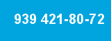 939 421-80-72